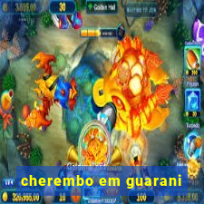 cherembo em guarani